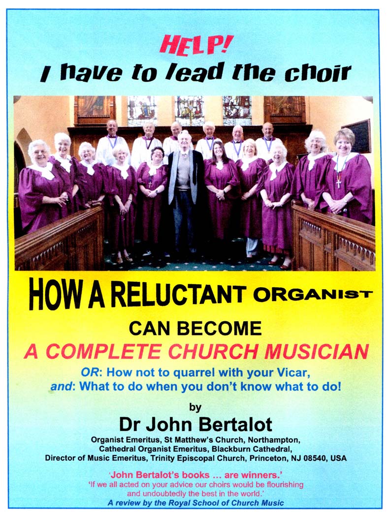 Help! I Have to Lead the Choir by Dr John Bertalot Front Page